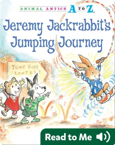 Jeremy Jackrabbit's Jumping Journey book