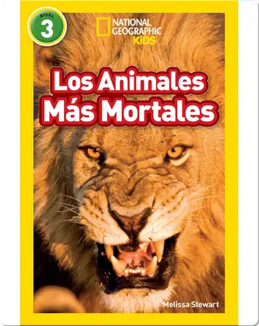 National Geographic Readers: Los Animales Mas Mortales (Deadliest Animals) book