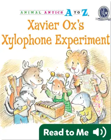 Xavier Ox's Xylophone Experiment book