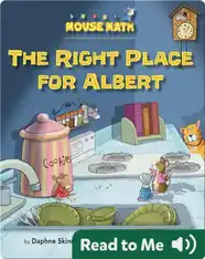 The Right Place for Albert