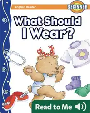 What Should I Wear?