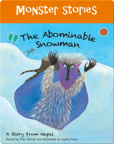 Monster Stories: The Abominable Snowman book