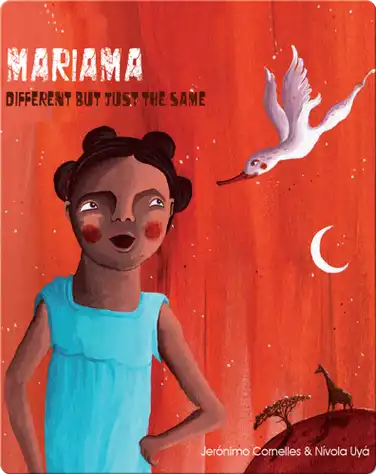 Mariama: Different But Just The Same book