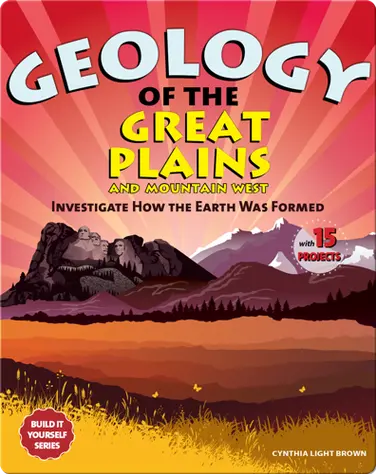 Geology of the Great Plains and Mountain West book