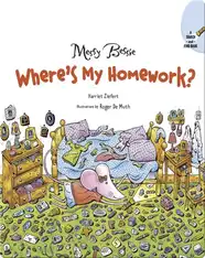 Messy Bessie: Where's My Homework?