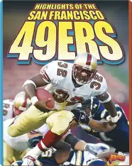 Highlights of the San Francisco 49ers