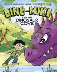 Dino-Mike and the Dinosaur Cove