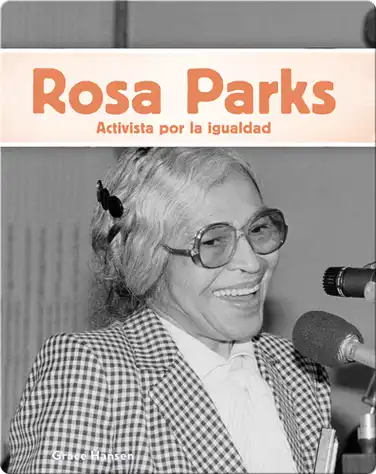 Rosa Parks: Activista por la igualdad book