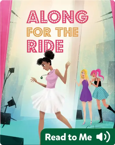 Along for the Ride #3: Center Stage book