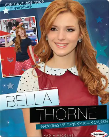 Bella Thorne: Shaking up the Small Screen book