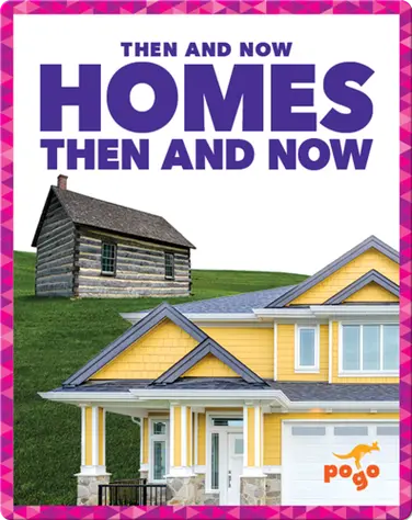 Homes Then and Now book