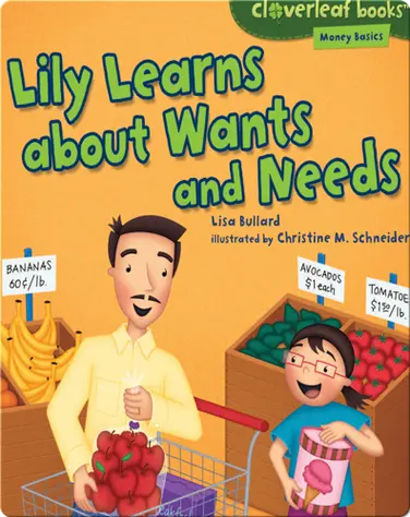 Lily Learns about Wants and Needs book