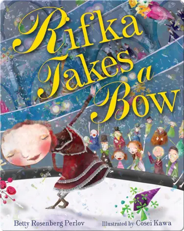 Rifka Takes a Bow book