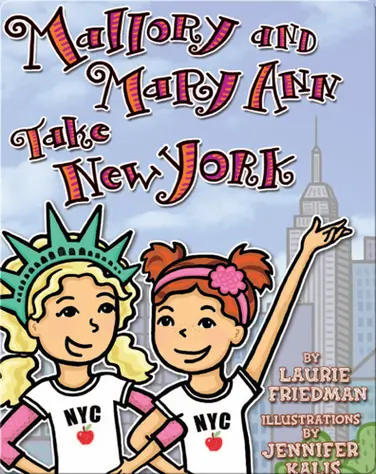 Mallory and Mary Ann Take New York book