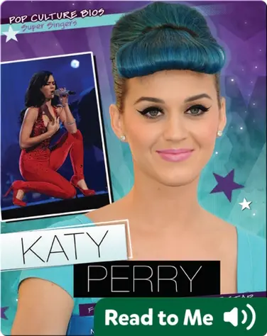 Katy Perry: From Gospel Singer to Pop Star book