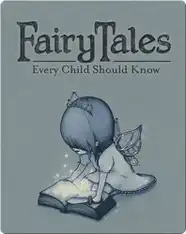 Fairy Tales Every Child Should Know
