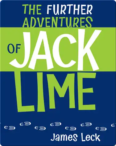 The Further Adventures of jack Lime book