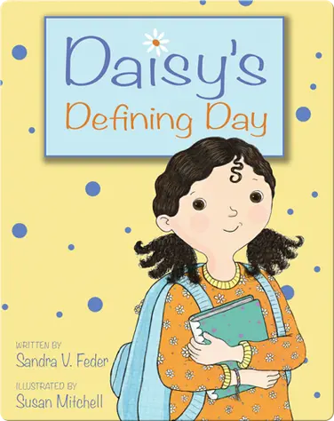 Daisy's Defining Day book