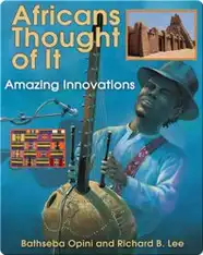 Africans Thought of It: Amazing Innovations