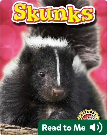 Skunks: Backyard Wildlife book
