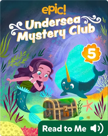 Undersea Mystery Club Book 5: Trouble with Treasure book