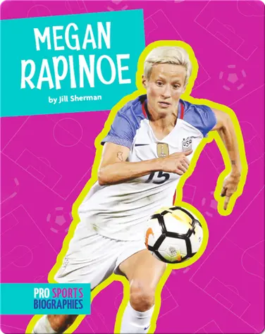 Pro Sports Biographies: Megan Rapinoe book