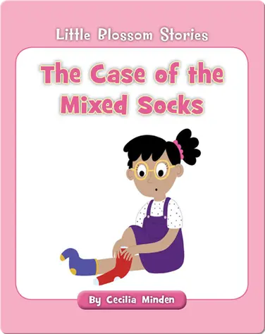 The Case of the Mixed Socks book