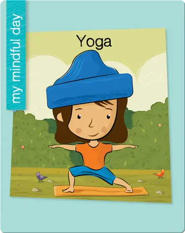 My Mindful Day: Yoga book