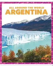 All Around the World: Argentina