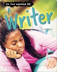 So You Wanna Be A Writer