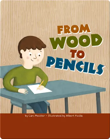 From Wood to Pencils book