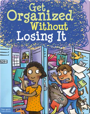 Get Organized Without Losing It book