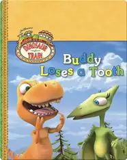 Dinosaur Train: Buddy Loses a Tooth