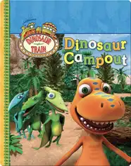 Dinosaur Train: Dinosaur Campout