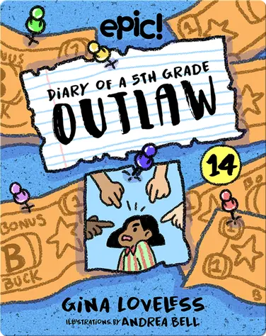 Diary of a 5th Grade Outlaw Book 14: The Bucks Bandit book