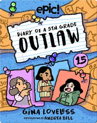 Diary of a 5th Grade Outlaw Book 15: The Bucks Bandit book