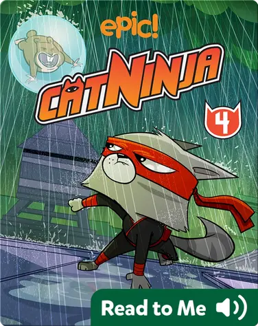 Cat Ninja Book 4: The Life and Times of the Fury Roach book