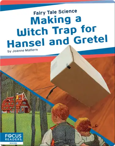 Making a Witch Trap for Hansel and Gretel book