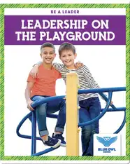 Leadership on the Playground