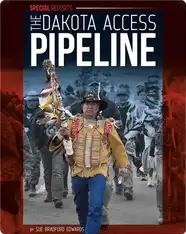 The Dakota Access Pipeline