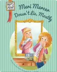 Meri Mercer Doesn't Lie, Mostly