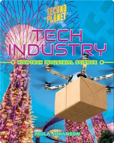 Tech Industry: High-Tech Industrial Science book