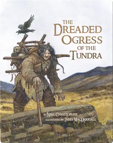 The Dreaded Ogress of the Tundra book