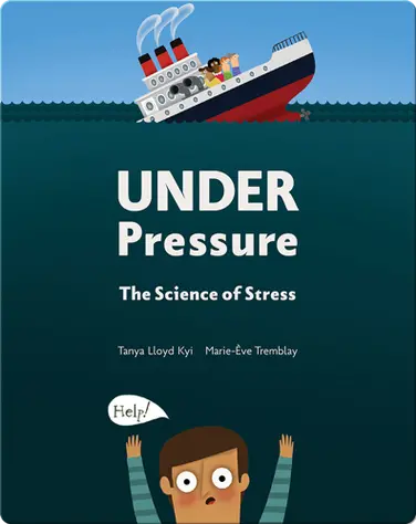 Under Pressure: The Science of Stress book