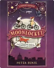 A Cogheart Adventure: Moonlocket