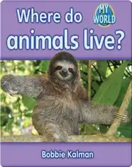 Where do Animals Live?