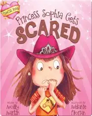 Princess Sophia Gets Scared
