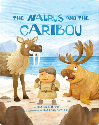 The Walrus and the Caribou book
