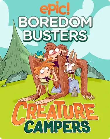 Epic Boredom Busters: Creature Campers book