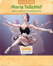 Maria Tallchief: Native America's Prima Ballerina